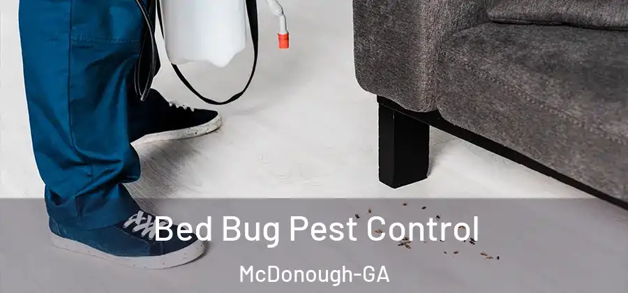 Bed Bug Pest Control McDonough-GA