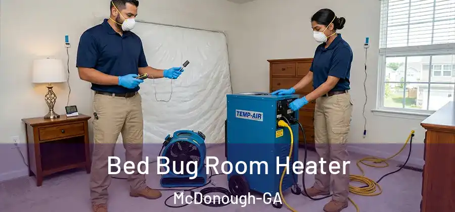  Bed Bug Room Heater McDonough-GA