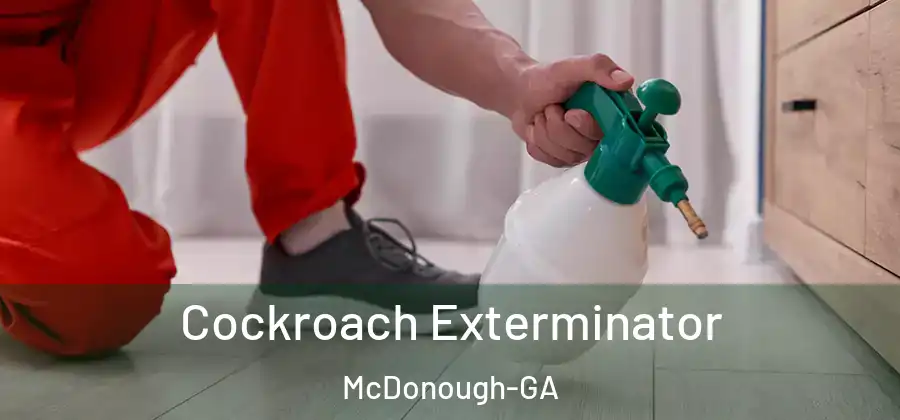 Cockroach Exterminator McDonough-GA