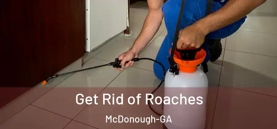 Get Rid of Roaches McDonough-GA