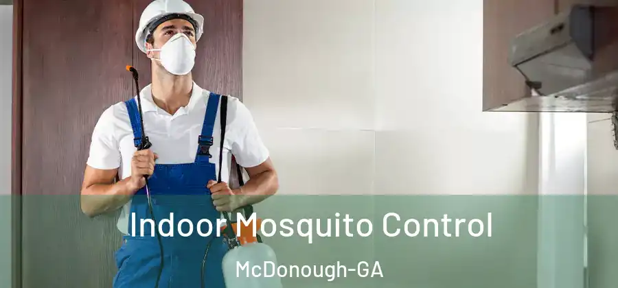 Indoor Mosquito Control McDonough-GA