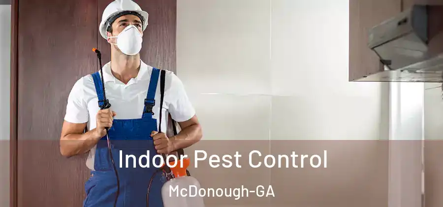  Indoor Pest Control McDonough-GA
