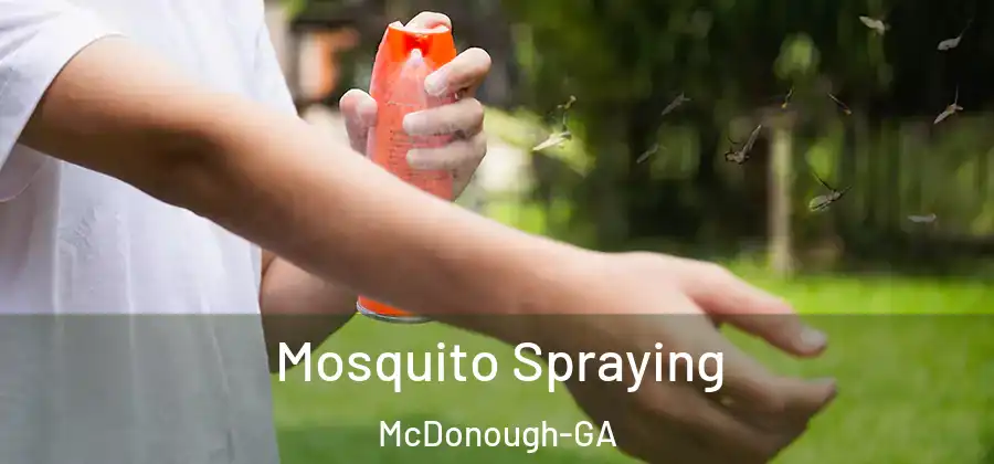  Mosquito Spraying McDonough-GA