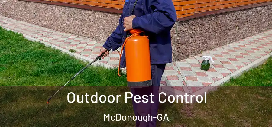  Outdoor Pest Control McDonough-GA