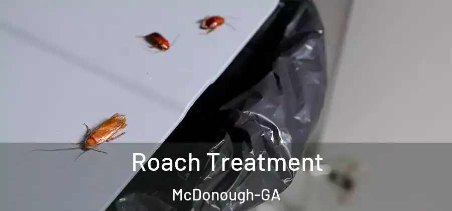 Roach Treatment McDonough-GA