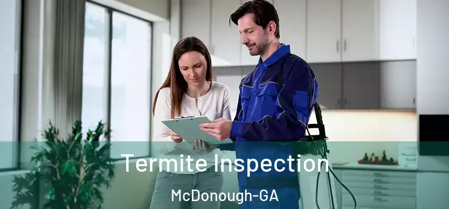Termite Inspection McDonough-GA