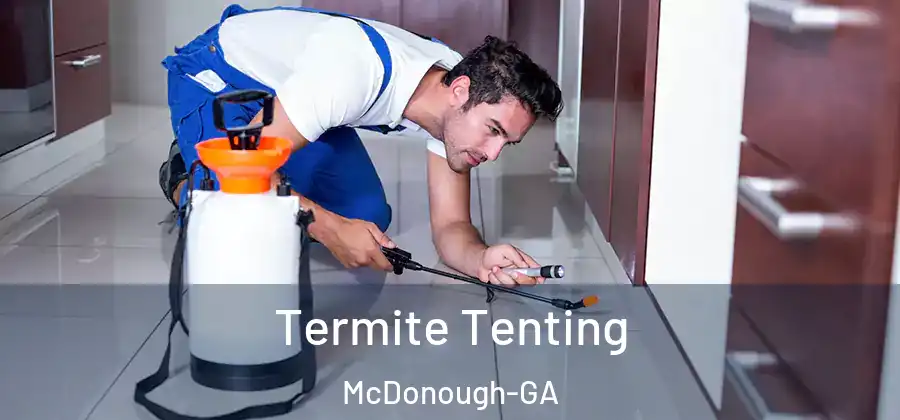 Termite Tenting McDonough-GA