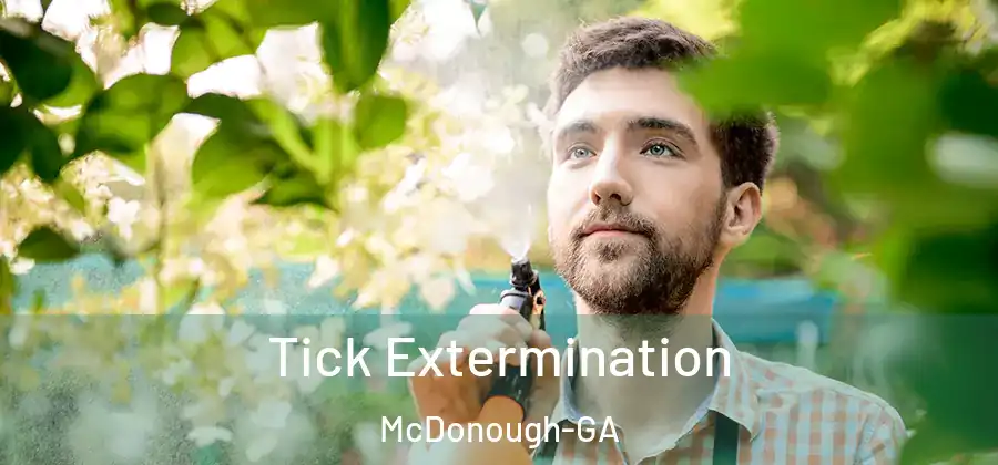 Tick Extermination McDonough-GA
